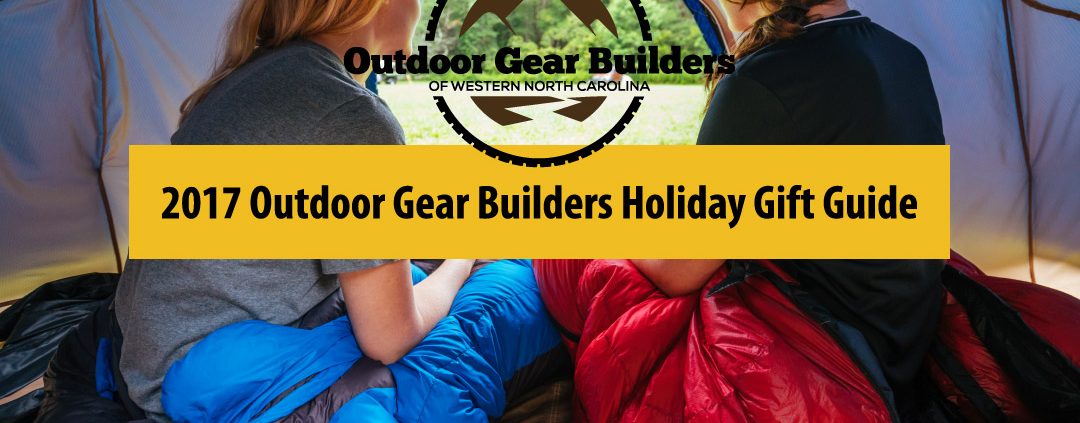 Outdoor Gear Builders Holiday Gift Guide